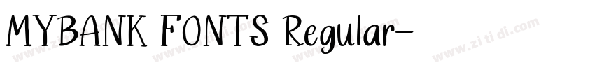 MYBANK FONTS Regular字体转换
